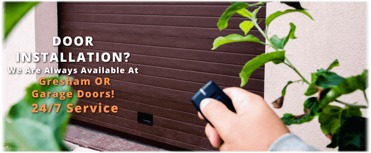 Garage Door Installation Gresham OR